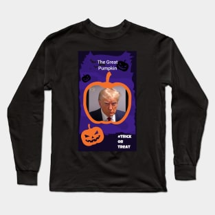 The Great Trumpkin Long Sleeve T-Shirt